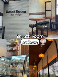 แวะพักกินบิงซูที่ small room 🍧