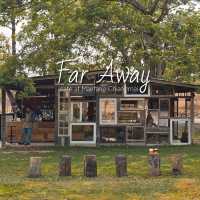 FAR AWAY คาเฟ่ธรรมชาติ 🍃