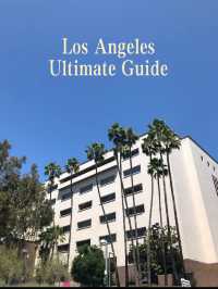 Ultimate Guide to Los Angeles, California 🇺🇸