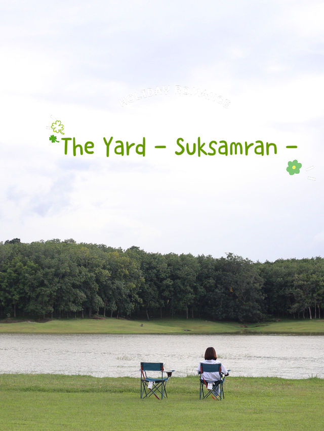  The Yard - Suksamran -