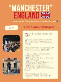Manchester itinerary 