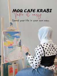 MOQ Café Krabi (เอ็มโอคิว คาเฟ่ กระบี่) 🍵