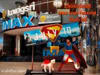ดูซุปเปอร์แมนที่โรงภาพยนตร์ IMAX