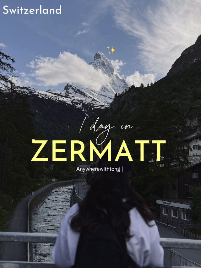 1 Day in Zermatt, Switzerland 🇨🇭🏔️✨