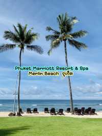 พักหรูติดทะเล ชิลสุดที่ Phuket Marriott Merlin Bea