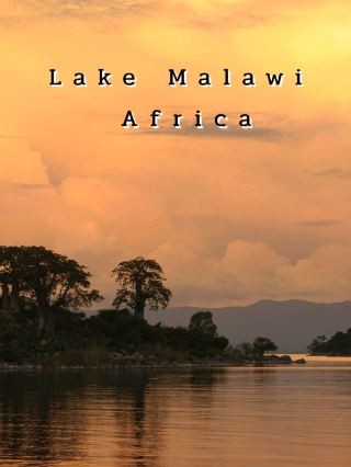 Lake Malawi – Malawi, Africa