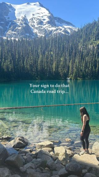 Your sign to do that Canada road trip...