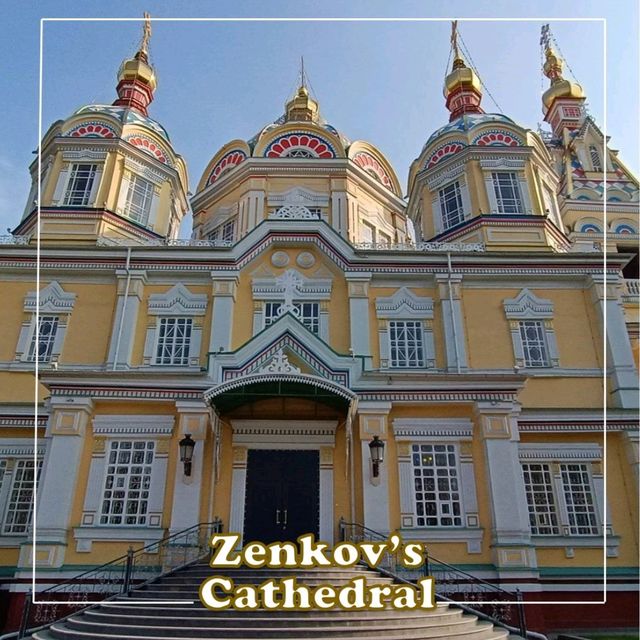 Zenkov’s Cathedral โบสถ์ไม้ไร้ตะปู @ เมืองอัลมาตี