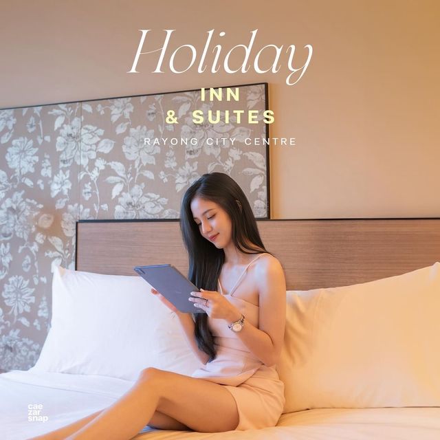 โรงแรมหรูใจกลางเมืองระยอง Holiday Inn Rayong