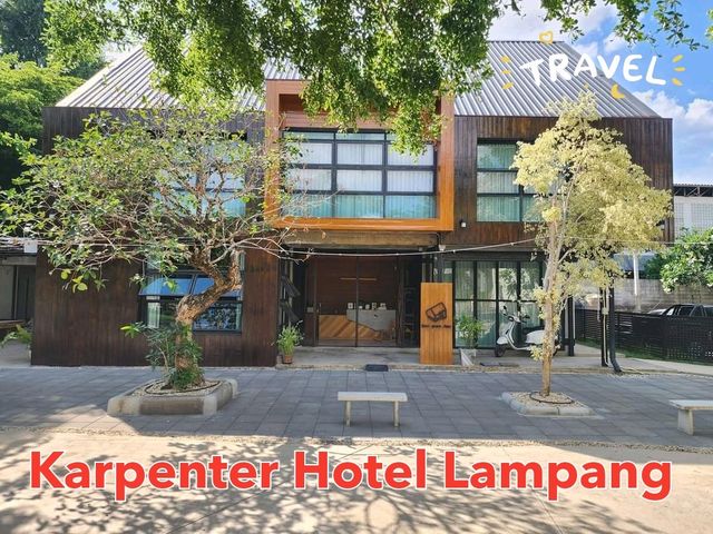 รีวิวที่พัก Karpenter​ Hotel​ Lampang