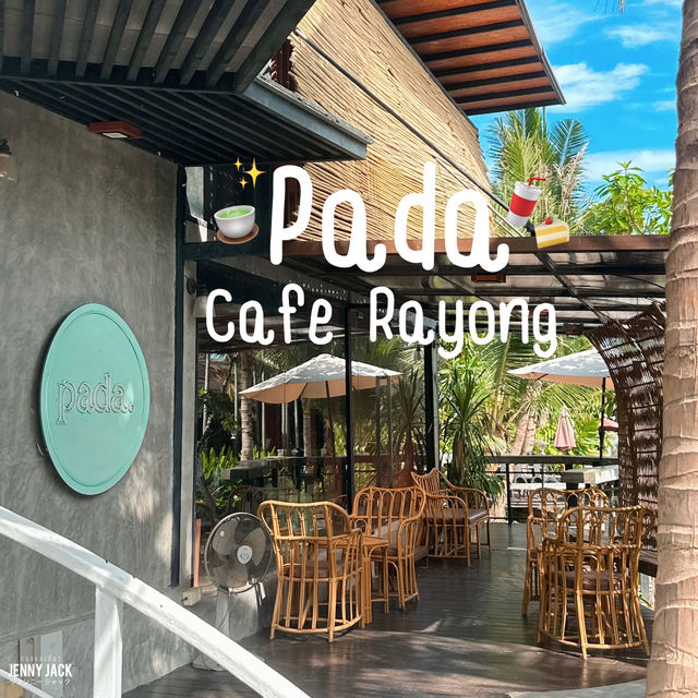 คาเฟ่ระยอง ตะพง #padacafe