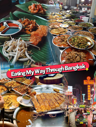 Eating My Way Through Bangkok
