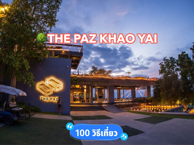 🌳THE PAZ KHAO YAI