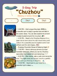 Chuzhou- 2 Day trip itinerary 