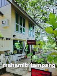 Mahamitr Lampang เป็นคาเฟ่ที่มีชื่อเสียงในลำปาง
