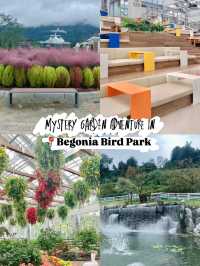 Mystery Garden Adventure in Begonia Bird Park