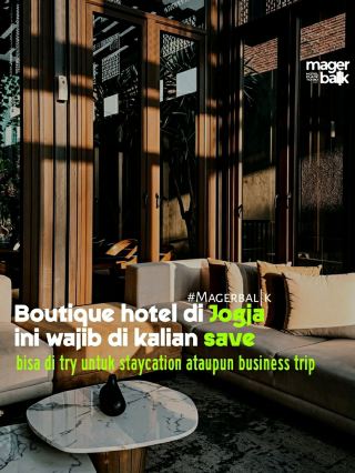 ELEGANT HOTELS IN JOGJA FOR THOSE LOOKING FOR TRANQUILITY