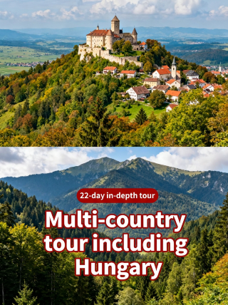 The ultimate 22-day guide to multi-country travel in Hungary and beyond