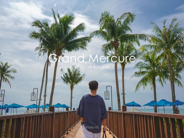 Grand Mercure Khao Lak Bangsak