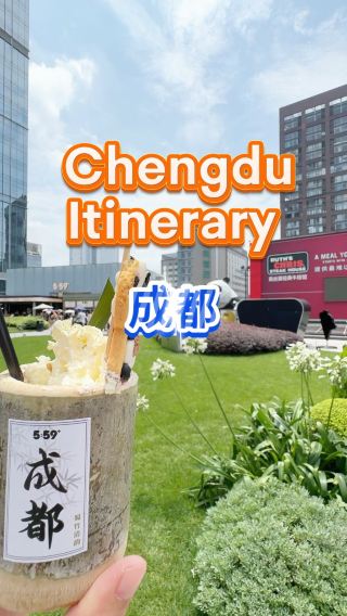 🇨🇳 My Itinerary in Chengdu