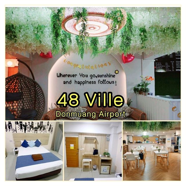 48 Ville ที่พักราคาถูกใกล้สนามบินดอนเมือง