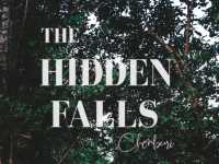 📍 The Hidden Falls ในสวนลับ