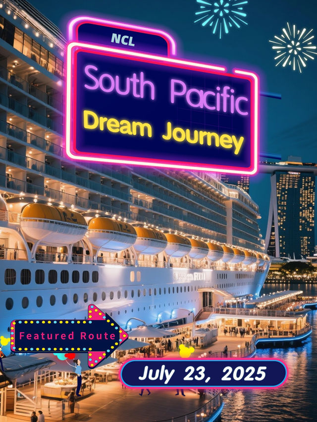 🌴 Dream South Pacific Voyage | Norwegian Sun 15-Day Tahiti & Beyond Cruise 🌊  