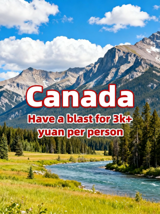 4-day Canada trip for 3,000+ per person – have a blast!