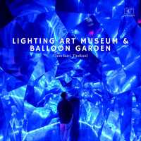 ไปมิวเซียม lighting และ balloon ที่ศรีราชากันครับ