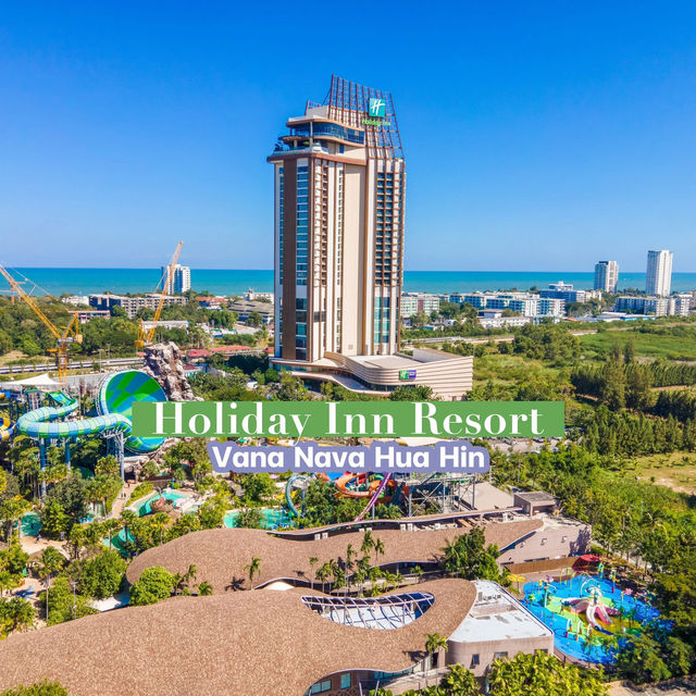 Holiday Inn Resort Vana Nava Hua Hin  