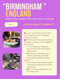 Birmingham itinerary for Chocolate Lover