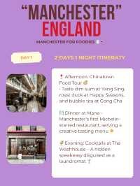 Manchester itinerary for Foodies 🍽️🍷