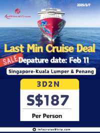 📣 Last Min Cruise Sale! Only from S$187/pax incl. port fees!