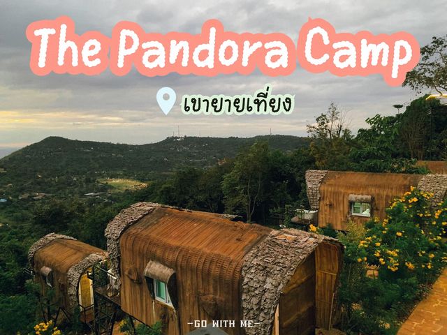 The Pandora Camp เขายายเที่ยง