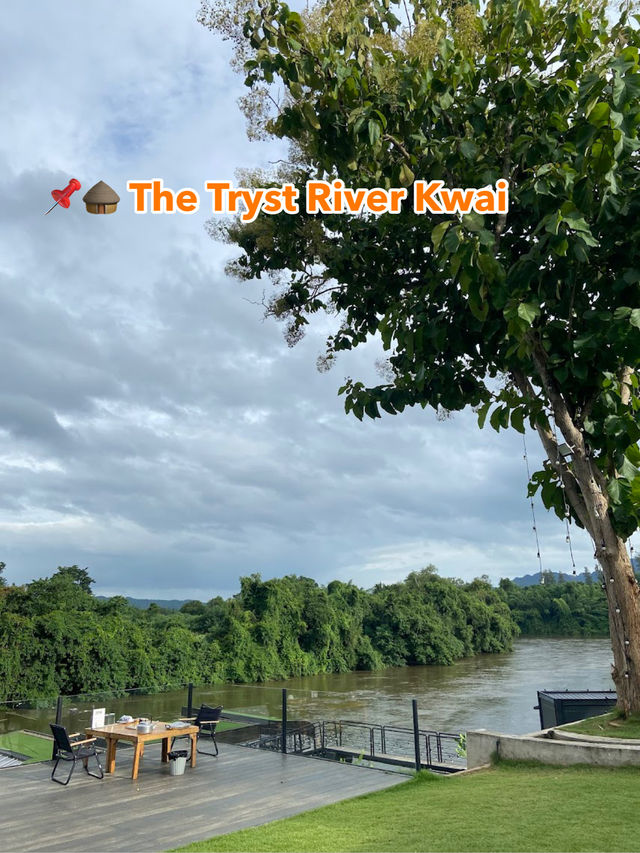 📌🛖 The Tryst River Kwai 