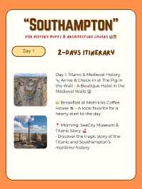 Southampton itinerary for History Buffs 