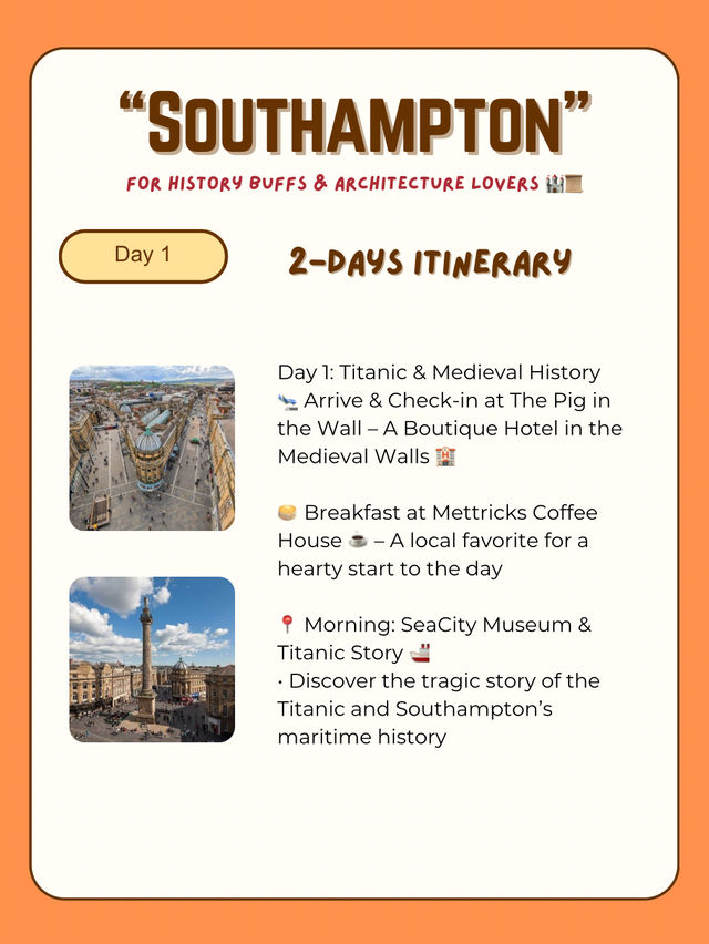 Southampton itinerary for History Buffs 