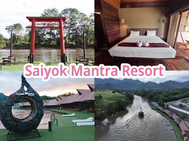 Saiyok Mantra Resort