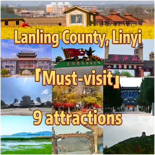 Nine must-see attractions in Lanling County, Linyi