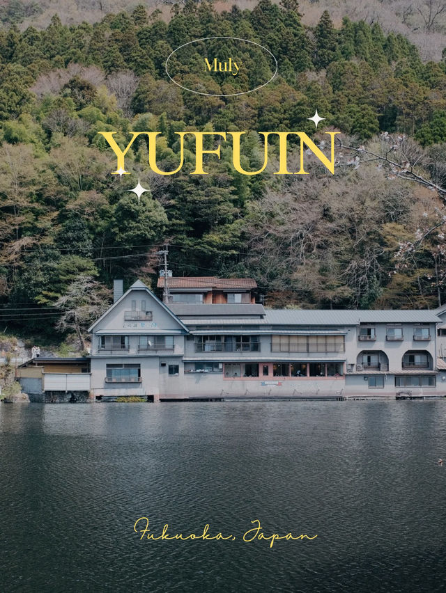 Yufuin เมืองเล็กๆน่ารักไม่ไกลฟุกุโอกะ Yufuin เมืองเล็กๆน่ารักไม่ไกลฟุกุโอกะ