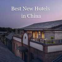 Best New Hotels in China