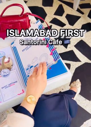 Islamabad - Santorini Greece Experience without Taking a travel 😛