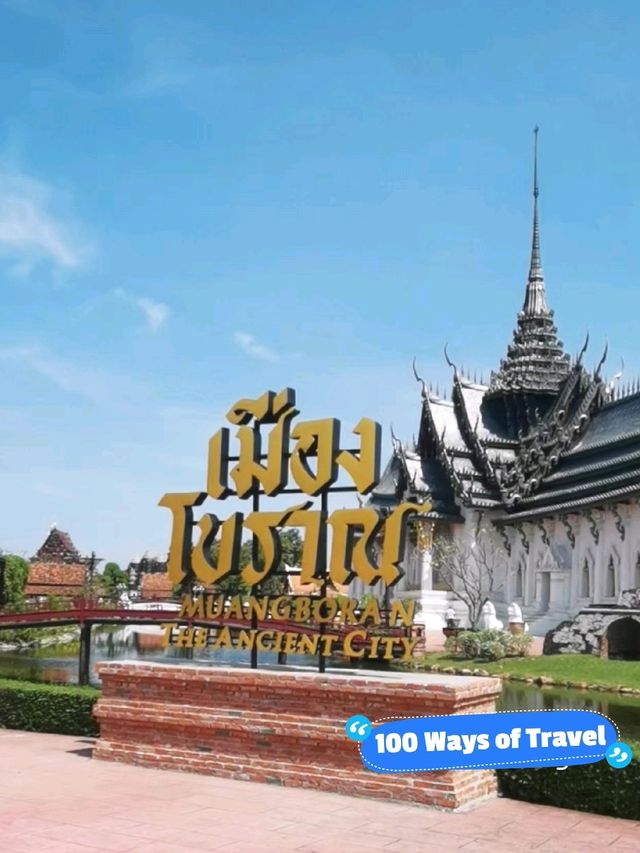 ancient city of Siam and a must visit attraction❤️
