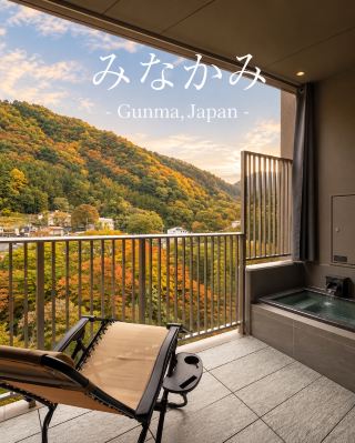 [Gunma] Opened in 2022. A Minakami Onsen getaway overlooking the Tone River with private open-air baths in every room.