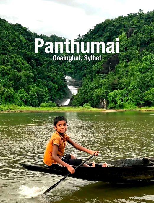 Pantthumai, Sylhet: The Ultimate Chill Spot for Nature Vibes 🌿💦