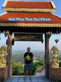 Wat Phra That Doi Kham (Temple of the Golden Mountain)  
