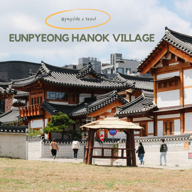 Eunpyeong Hanok Village 🏯🌸
