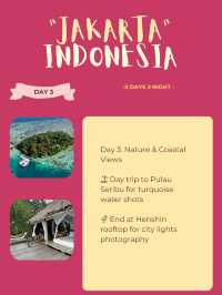 🇮🇩 Jakarta 3-days Itinerary🙌
