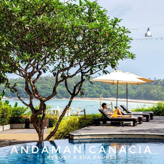 Andaman Canacia Resort พักชิลวิวทะเล 