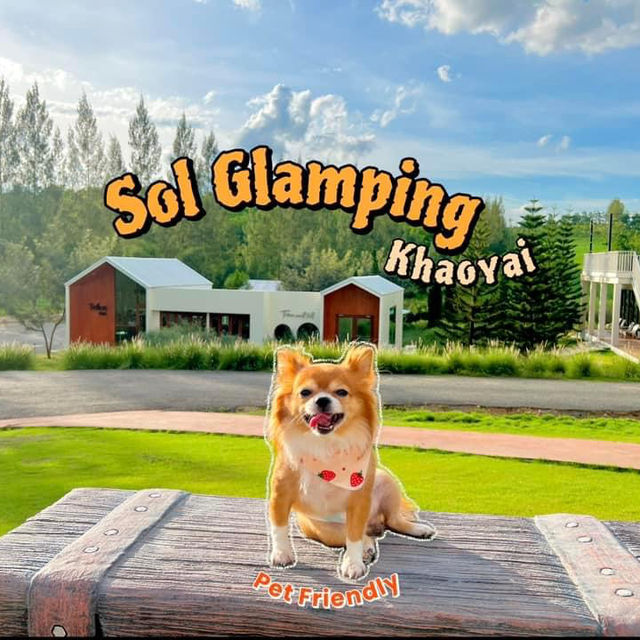 ห้องพักสไตล์แคมป์ปิ้ง 🌳 SOL Glamping Khaoyai